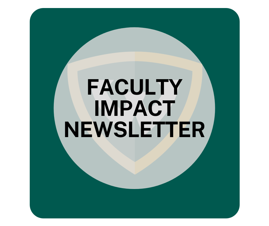 Faculty Impact Newsletter