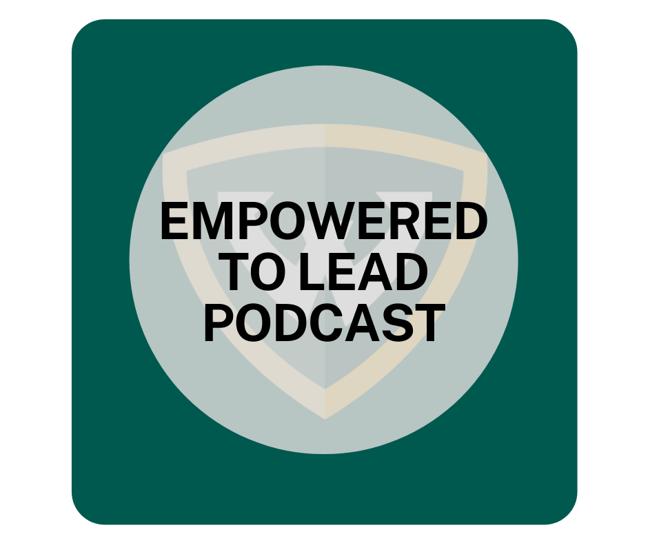 Empowered to Lead Podcast