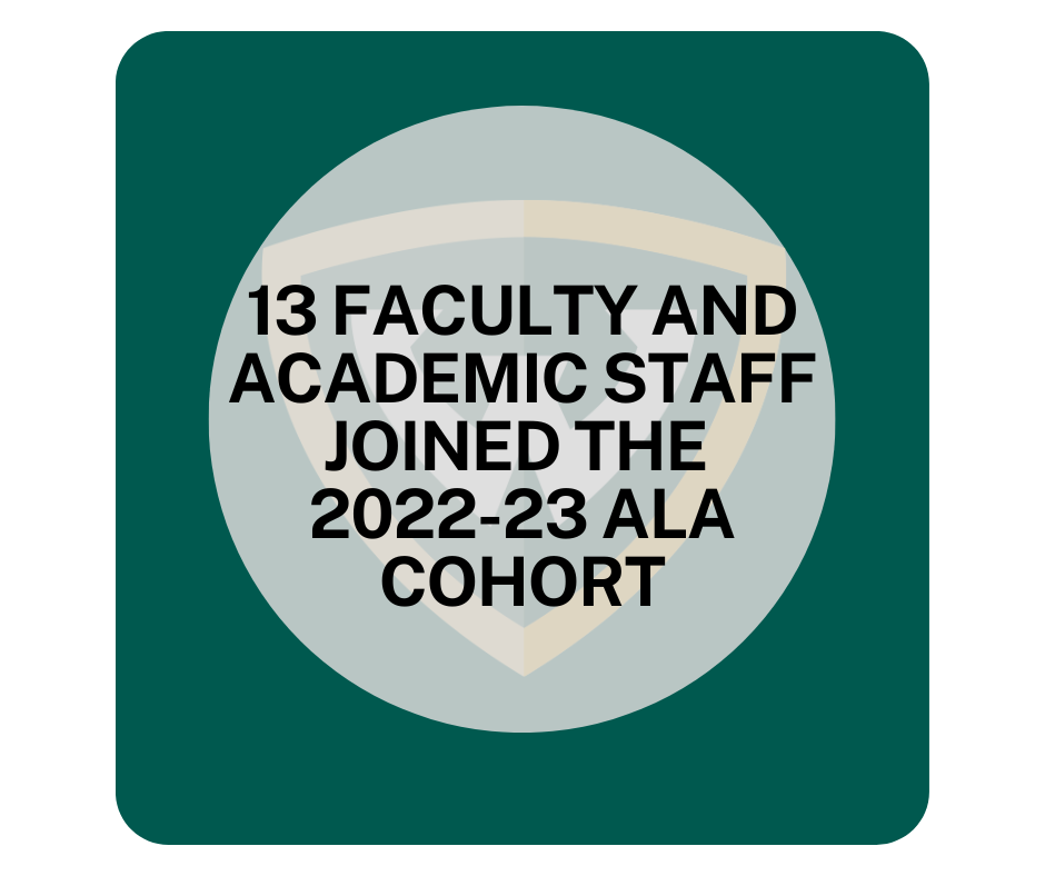 13 Faculty and Academic Staff joined the 2022-23 ALA Cohort